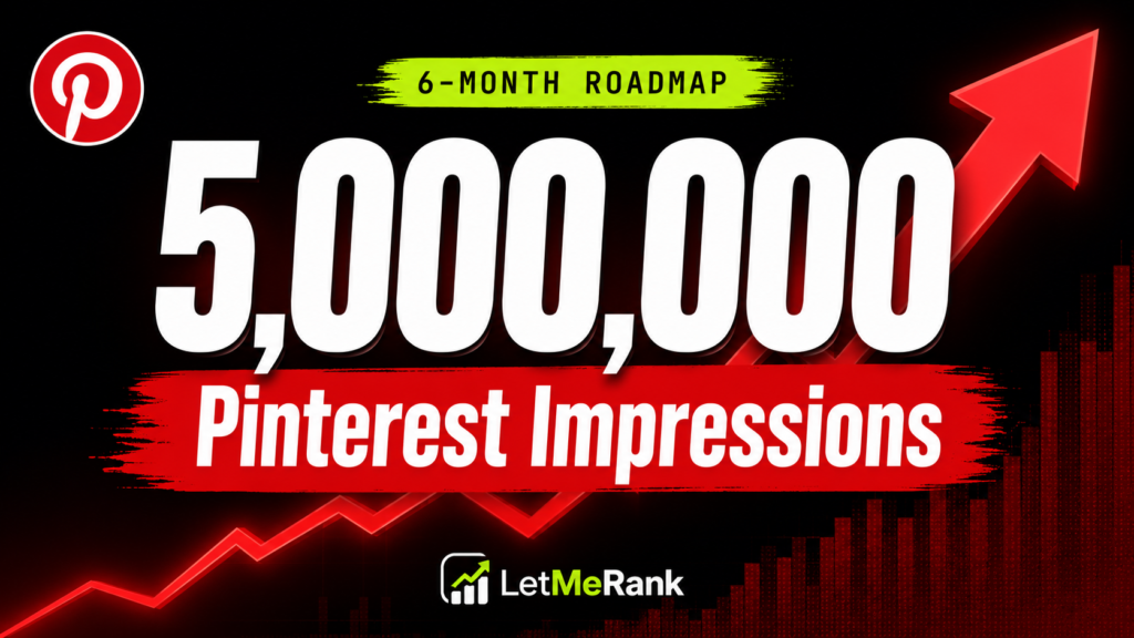 How to Get 5 Million Pinterest Impressions in 6 Months | Complete RoadMap